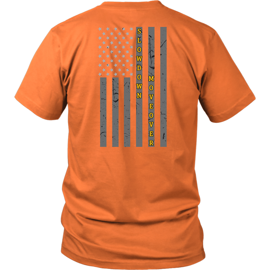 Slow Down Move Over Shirt