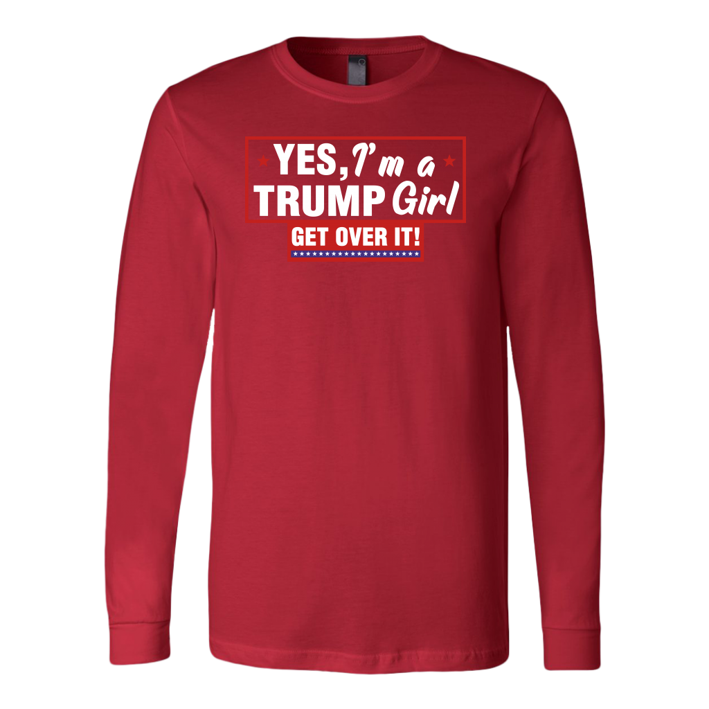 YES, I'm a TRUMP Girl Get Over It!