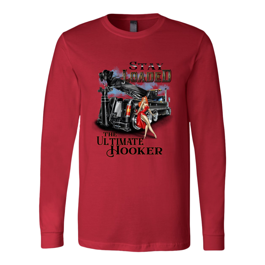 STAY LOADED THE ULTIMATE HOOKER SHIRT
