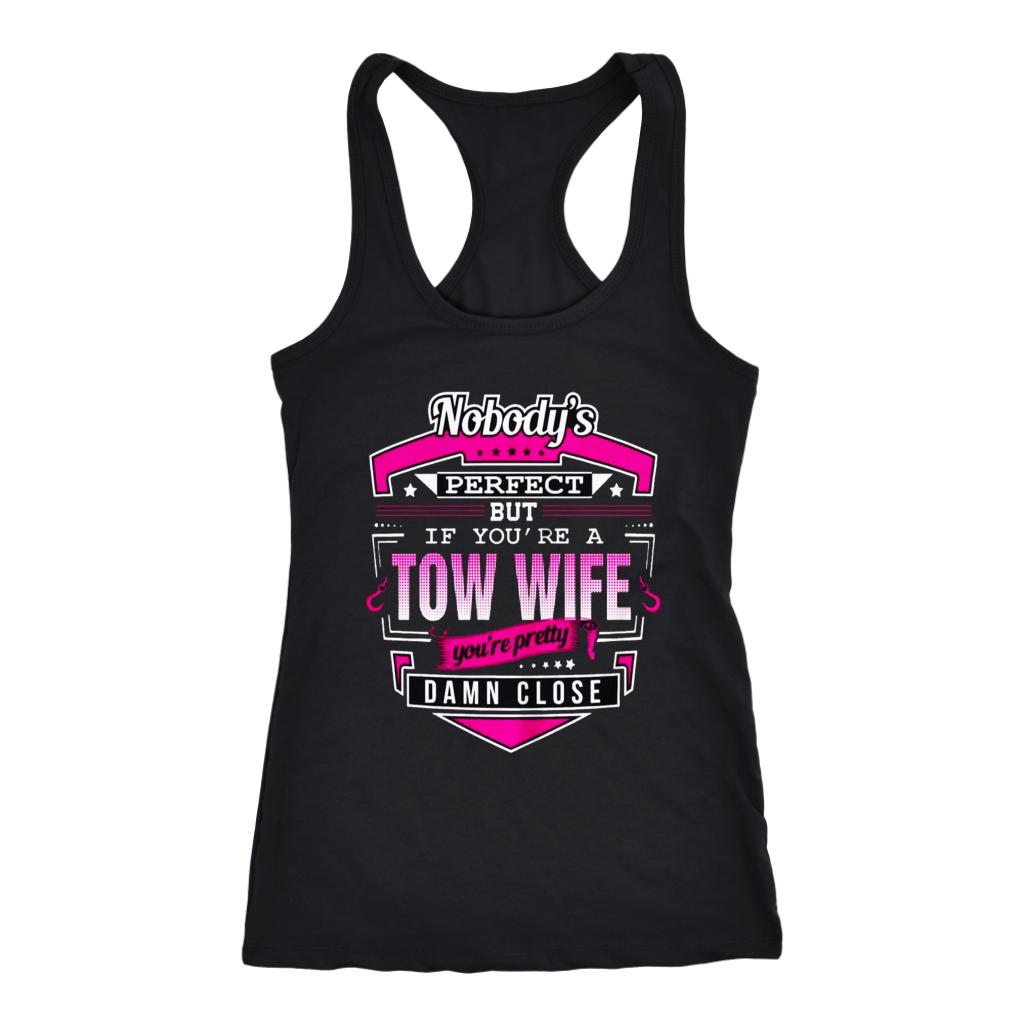 Proud Tow Wife Shirt