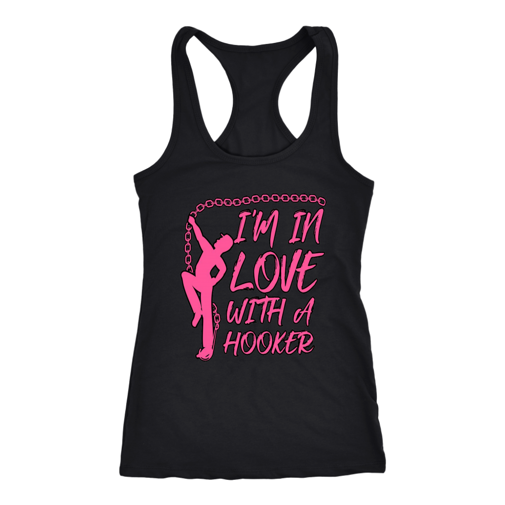 In Love With A Hooker Shirt
