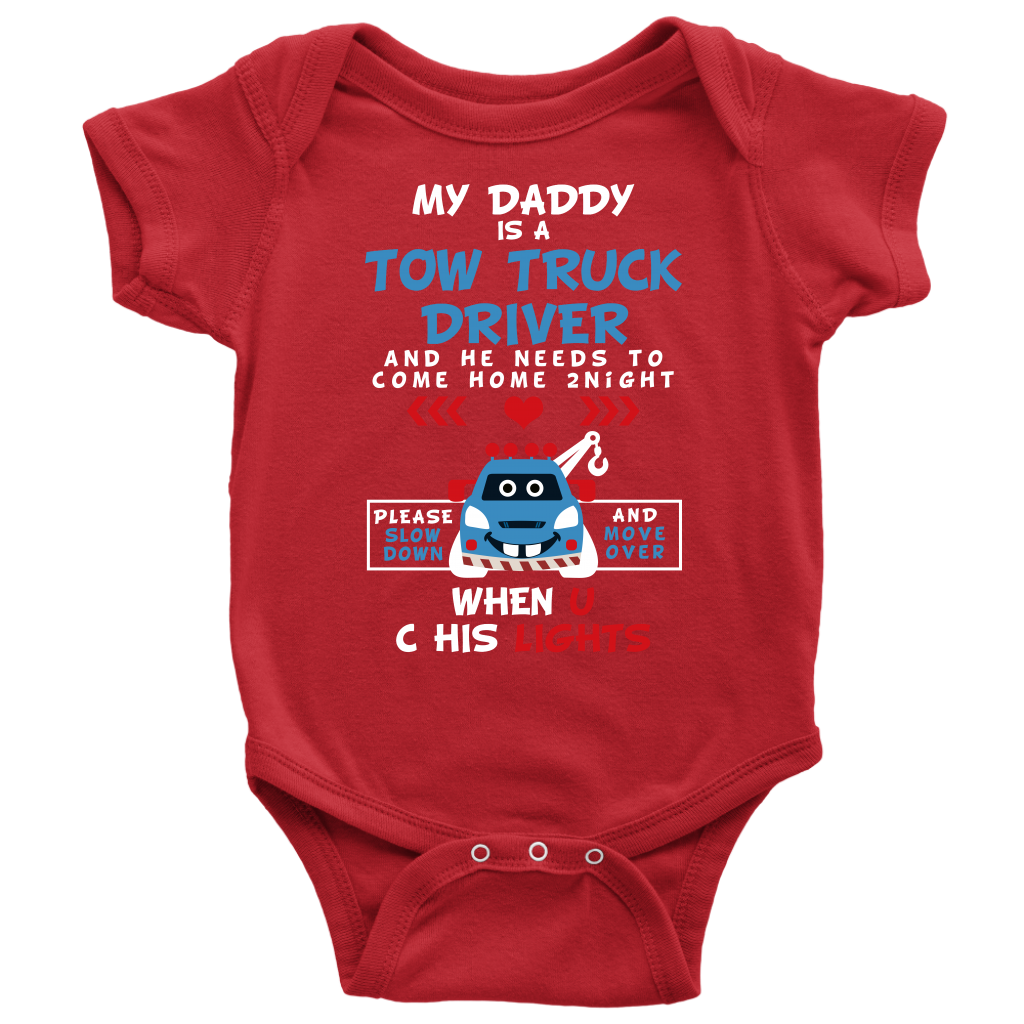 My Daddy Is A Tow Truck Driver Onesie
