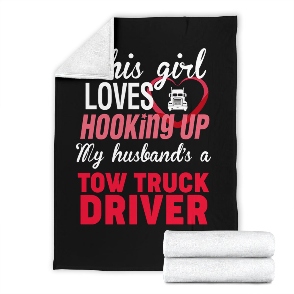 Proud Tow Operator's Girl Blanket