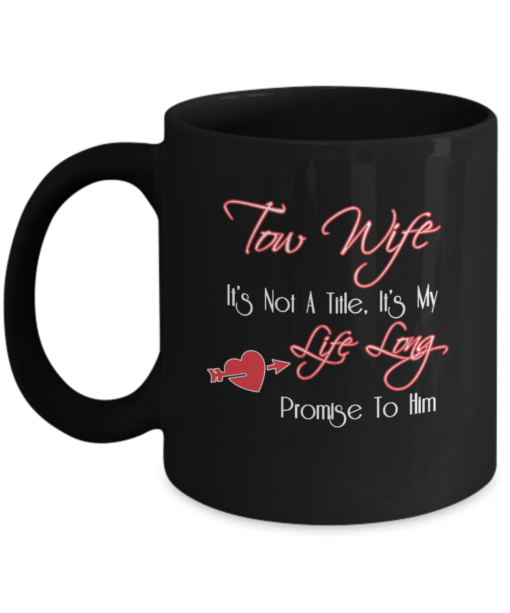 Tow Wife Mug
