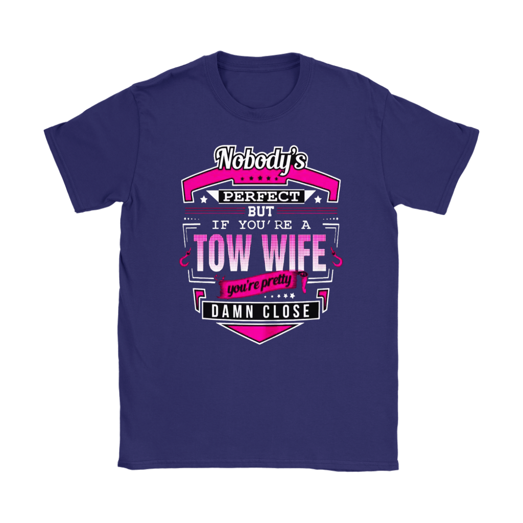 Proud Tow Wife Shirt