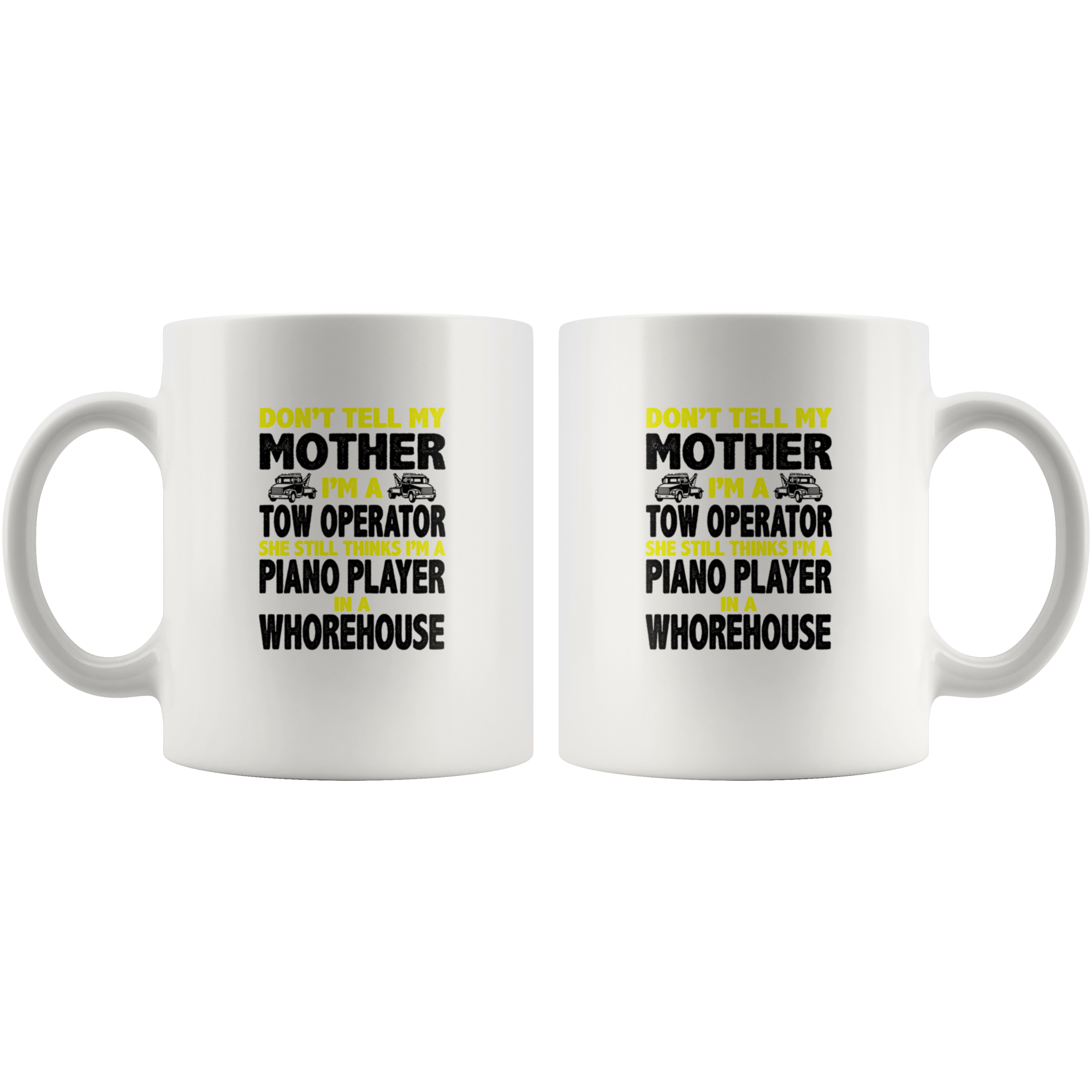 Tow Truck Operator Mug
