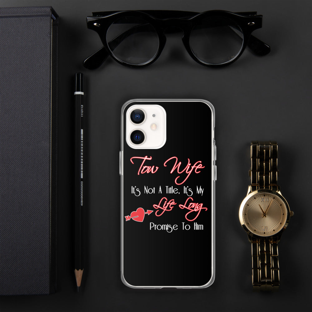Tow Wife iPhone Case