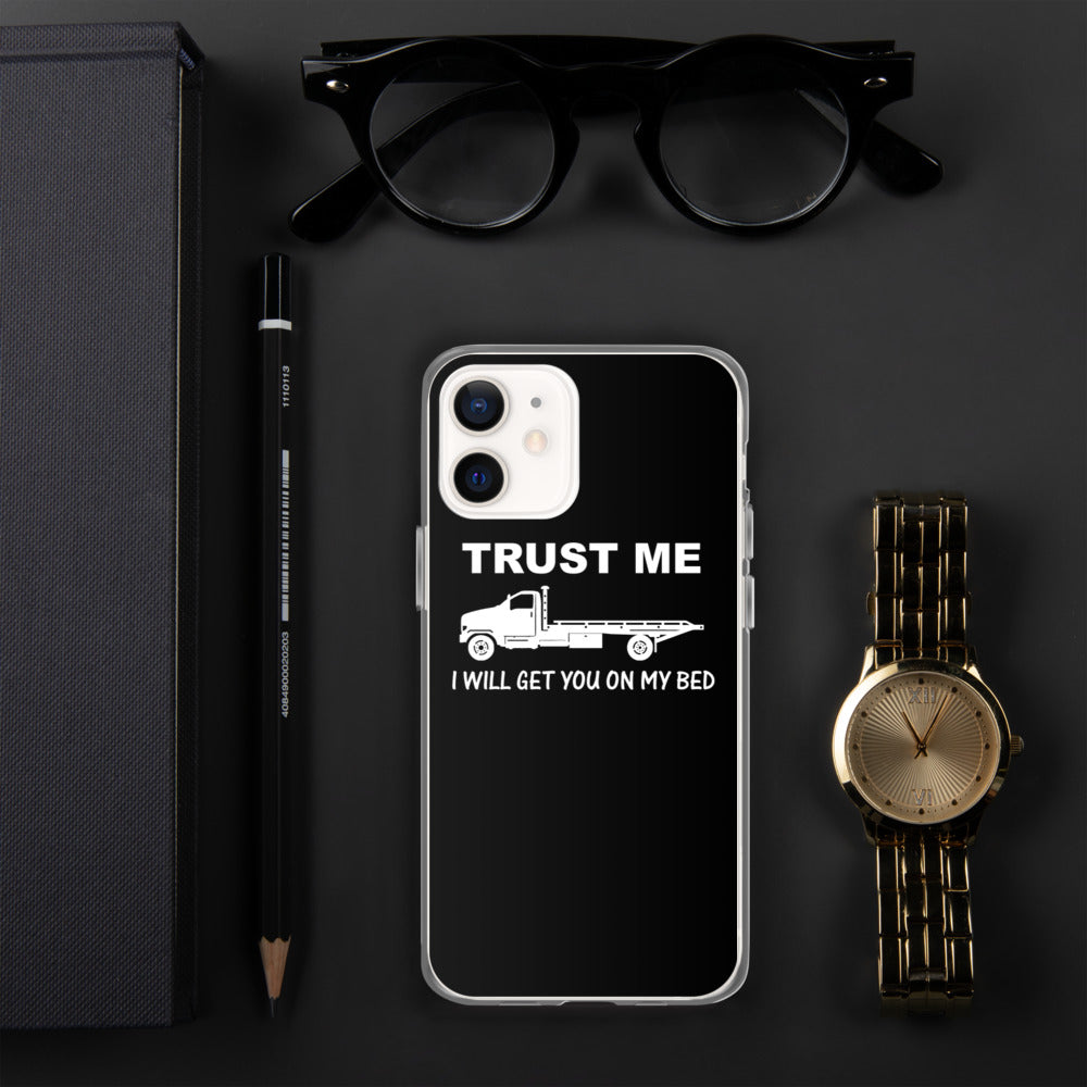 Trust Me iPhone Case