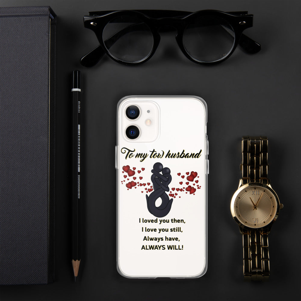 Tow My Tow Husband iPhone Case