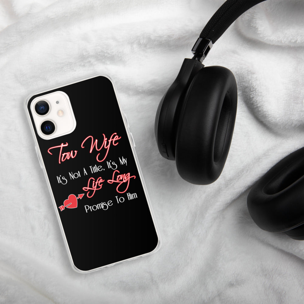 Tow Wife iPhone Case