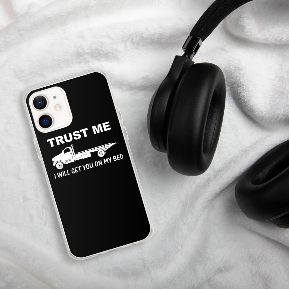 Trust Me iPhone Case