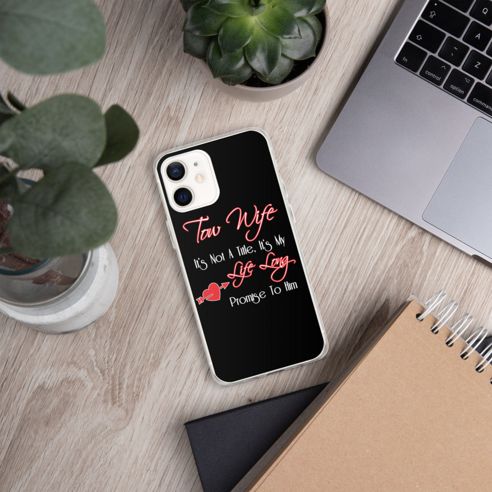 Tow Wife iPhone Case