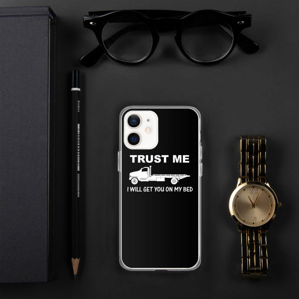 Trust Me iPhone Case