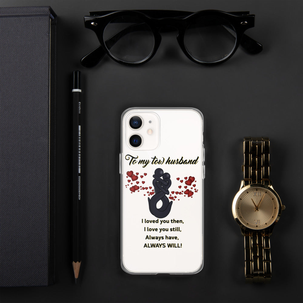 Tow My Tow Husband iPhone Case