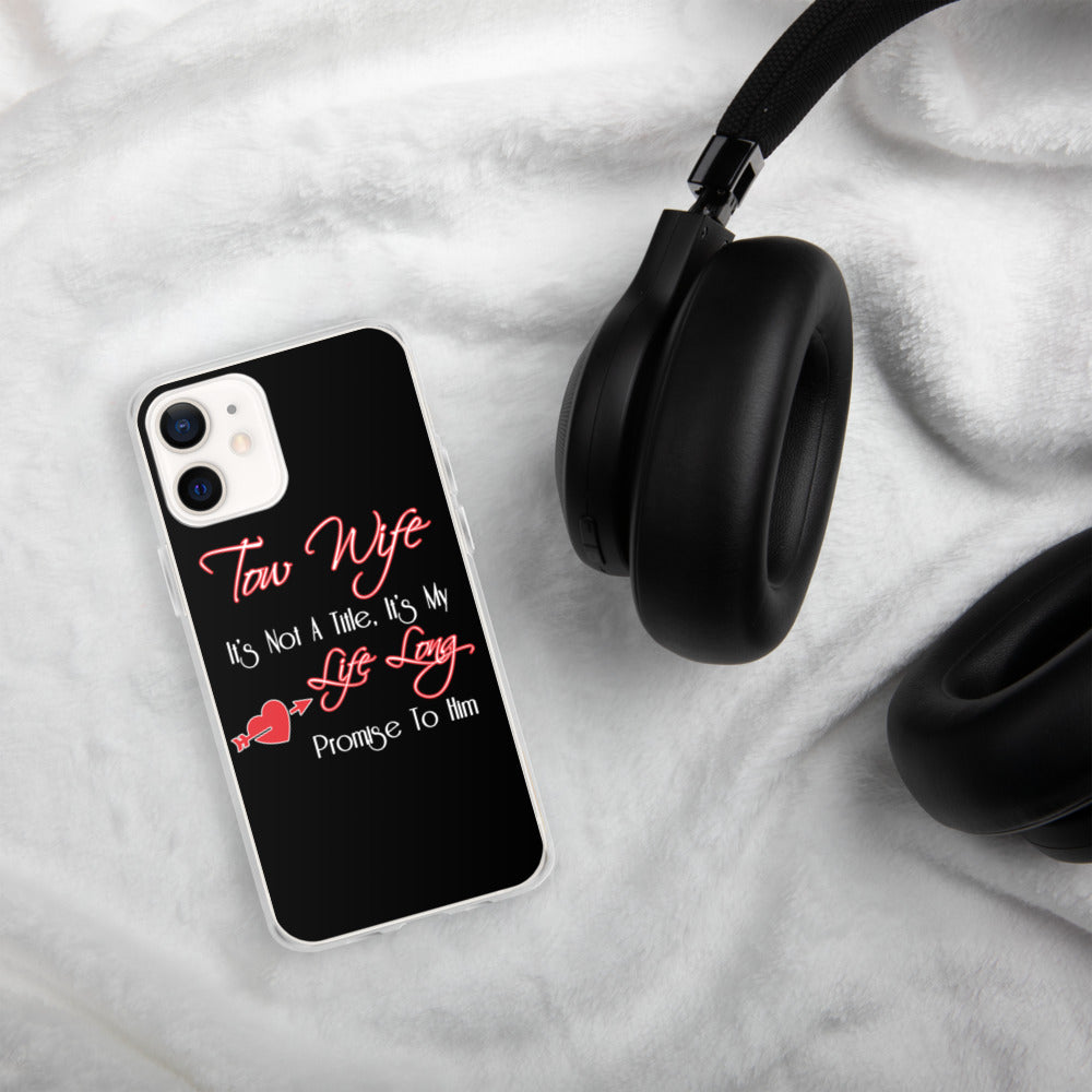Tow Wife iPhone Case