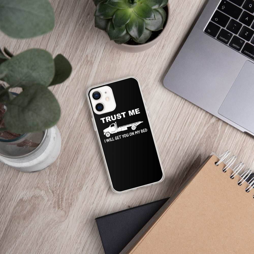 Trust Me iPhone Case