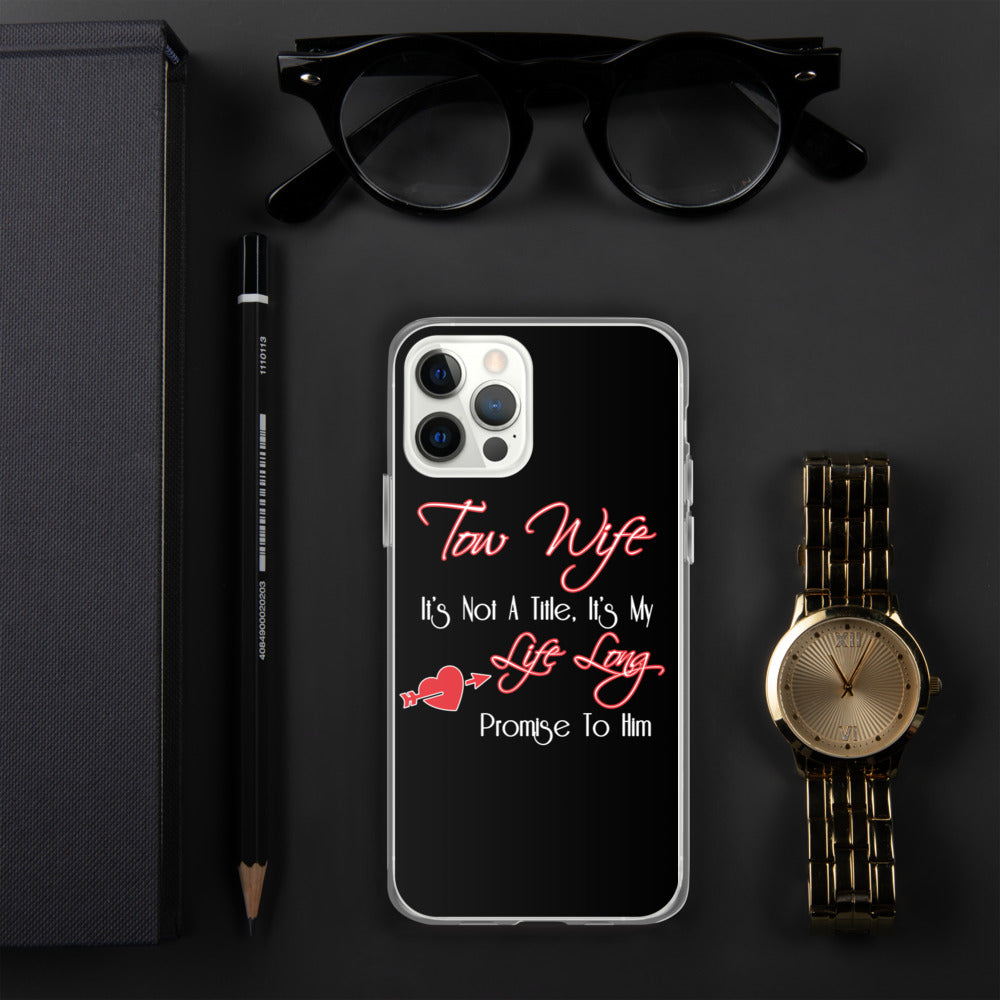 Tow Wife iPhone Case