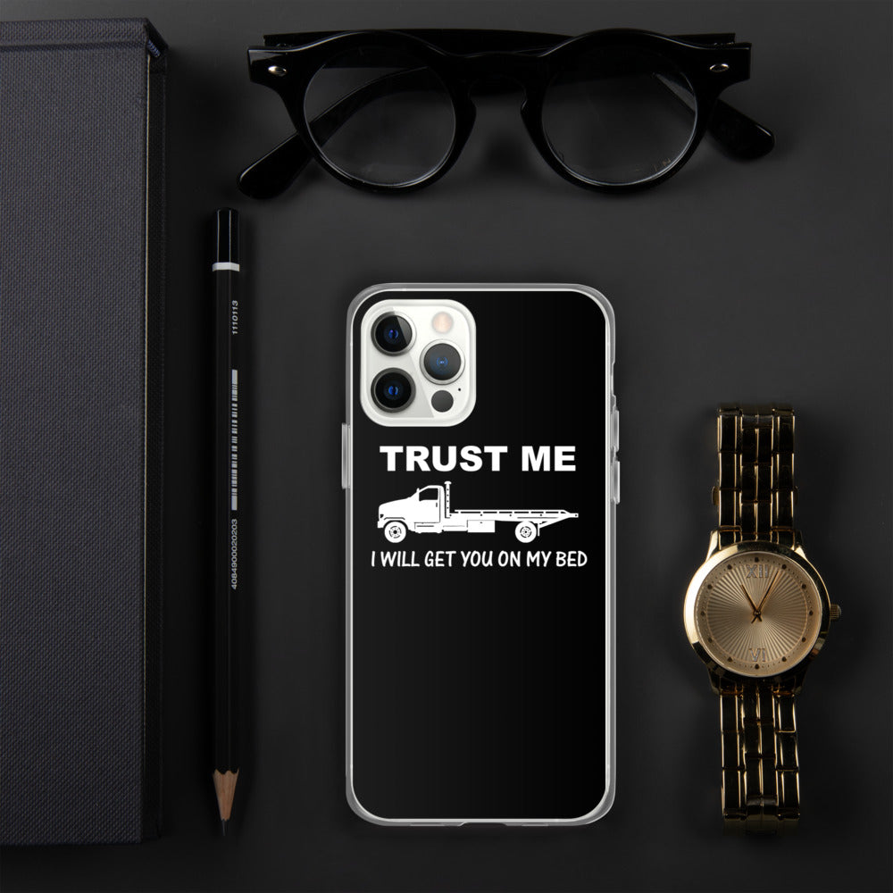 Trust Me iPhone Case