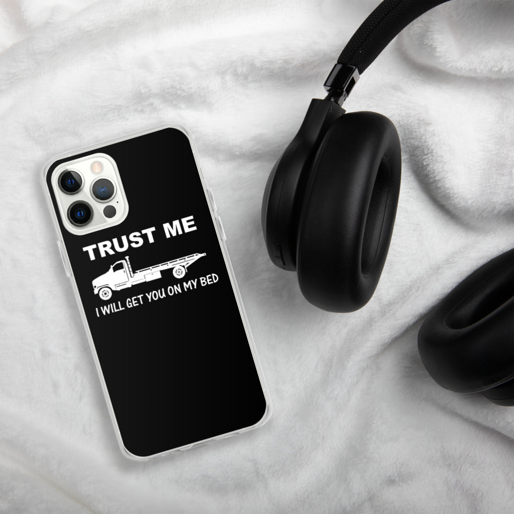 Trust Me iPhone Case