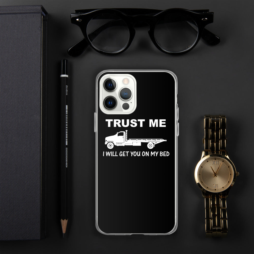 Trust Me iPhone Case