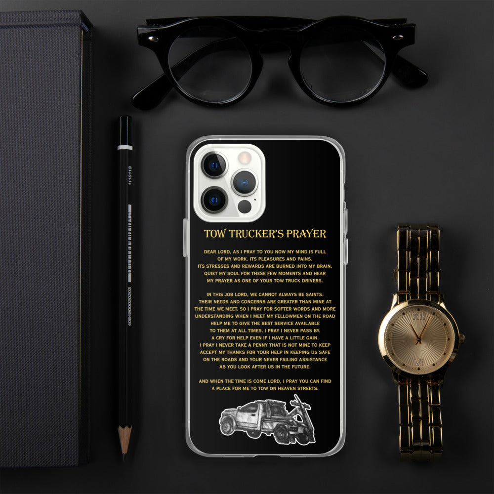 Tow Operator Prayer iPhone Case