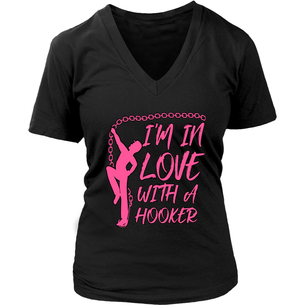 In Love With A Hooker Shirt