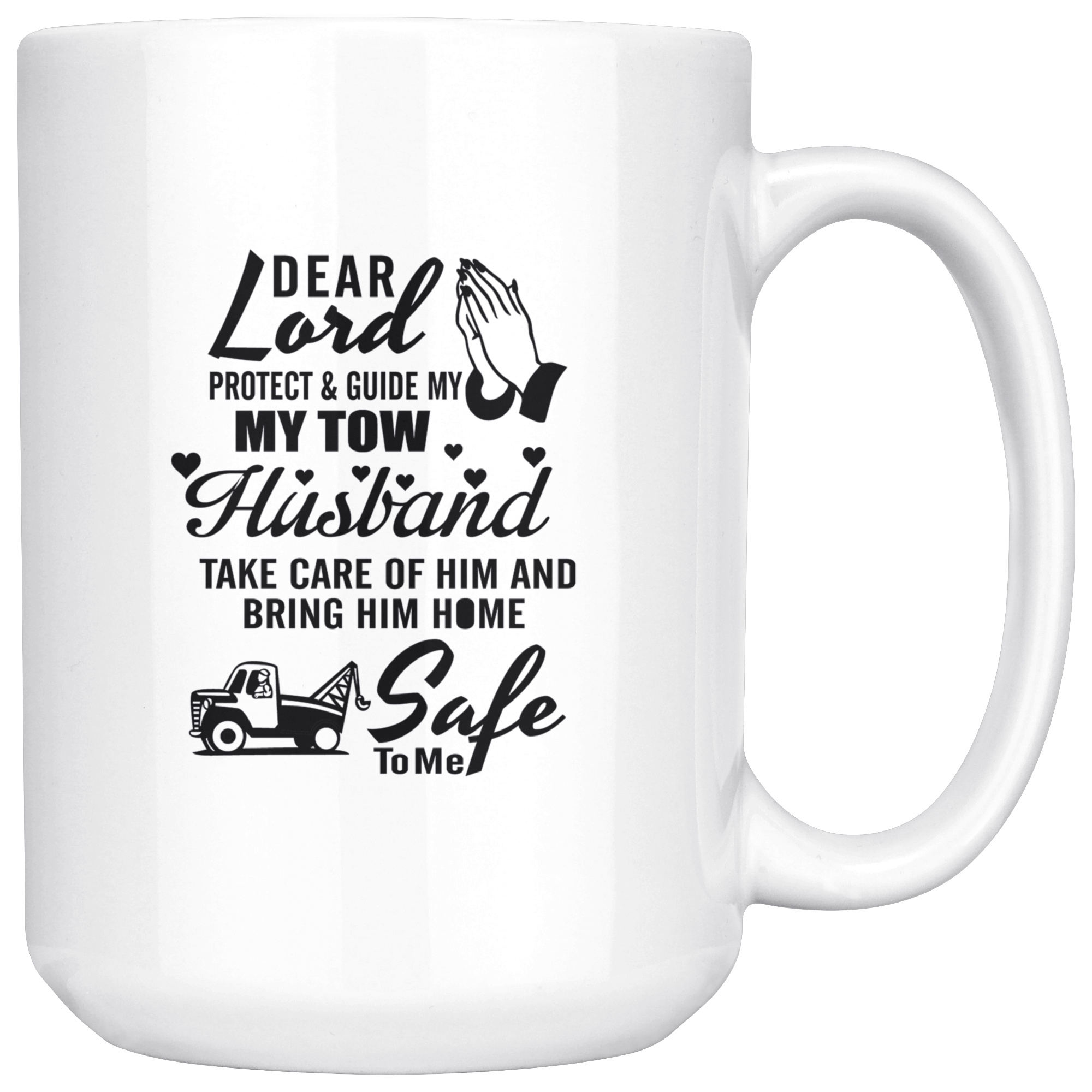 Tow Wife Prayer Mug