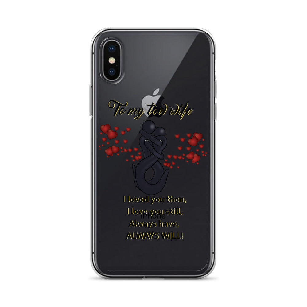 To My Tow Wife iPhone Case