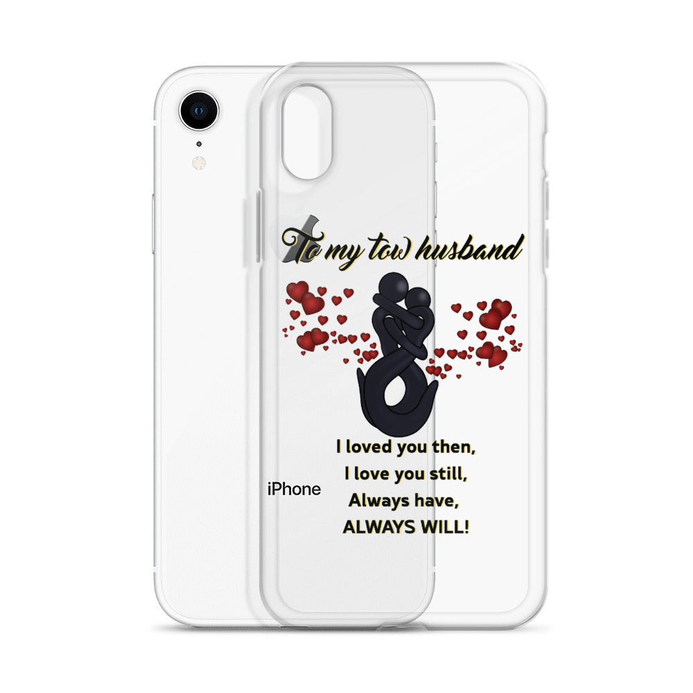 Tow My Tow Husband iPhone Case
