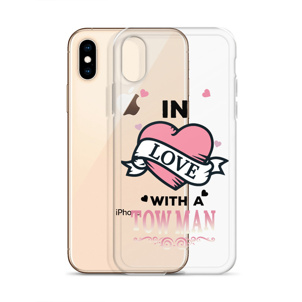 In Love With A Tow Man iPhone Case