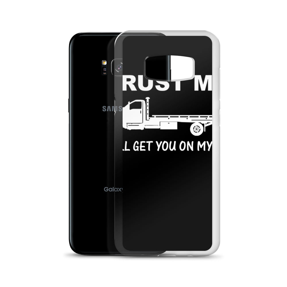 Trust Me Samsung Case