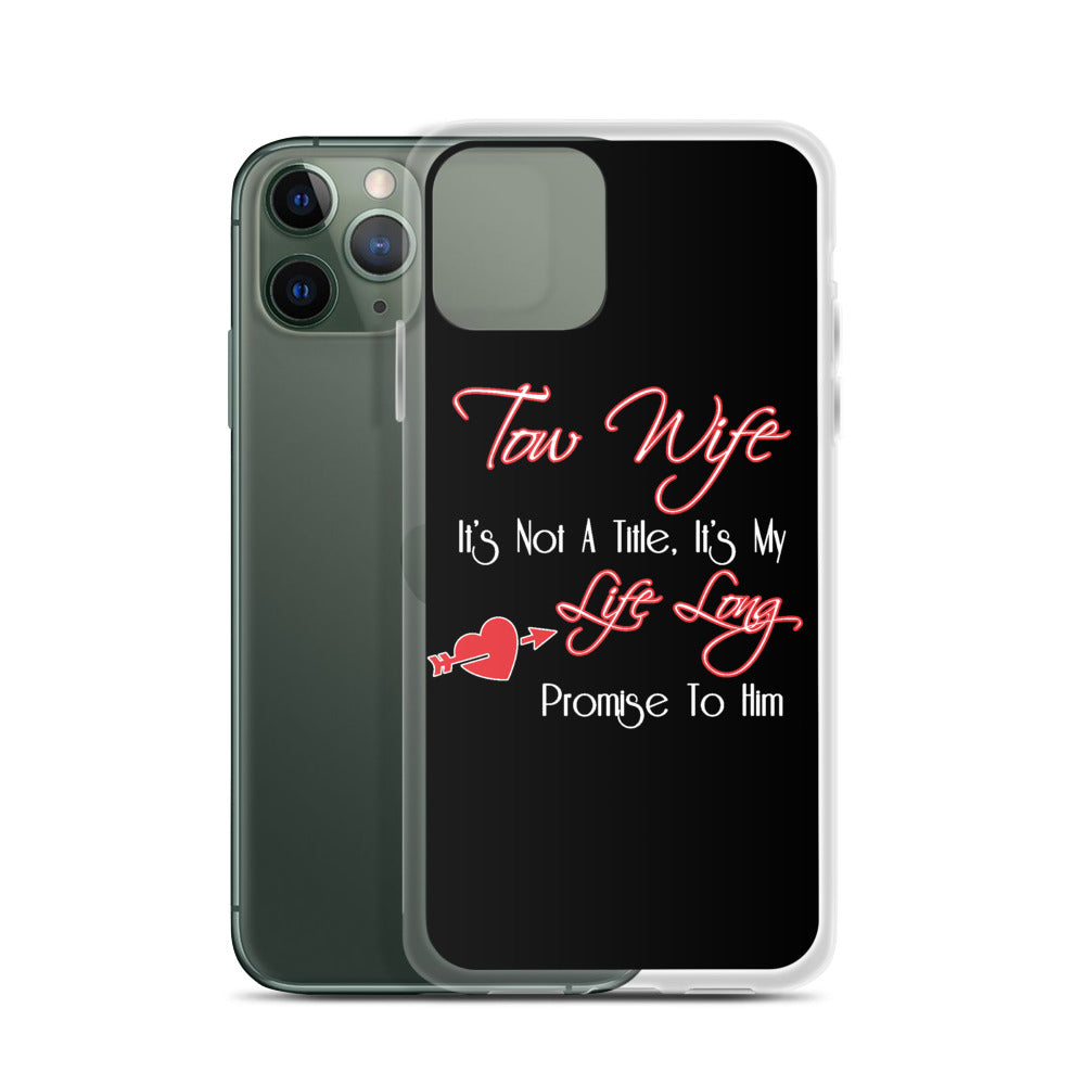 Tow Wife iPhone Case