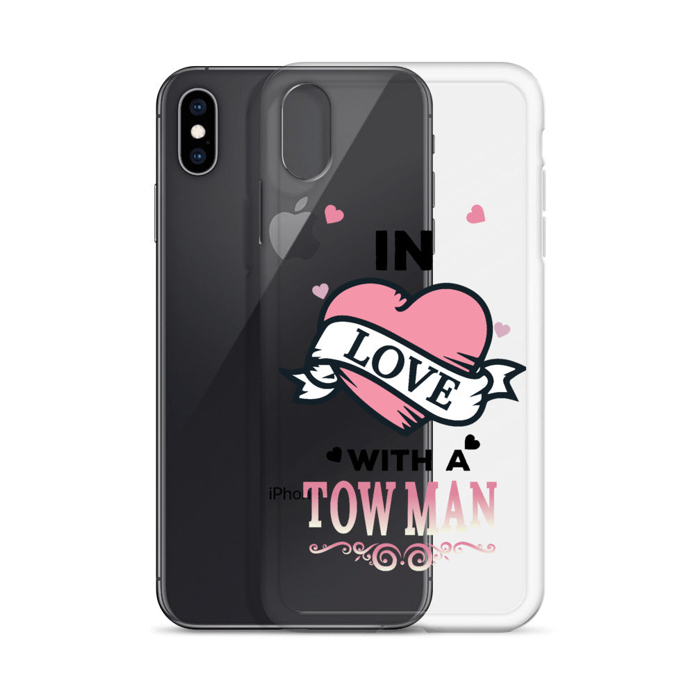 In Love With A Tow Man iPhone Case