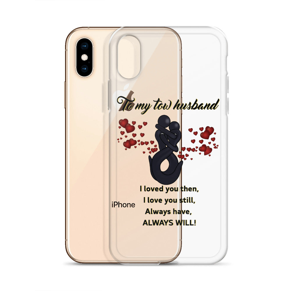 Tow My Tow Husband iPhone Case