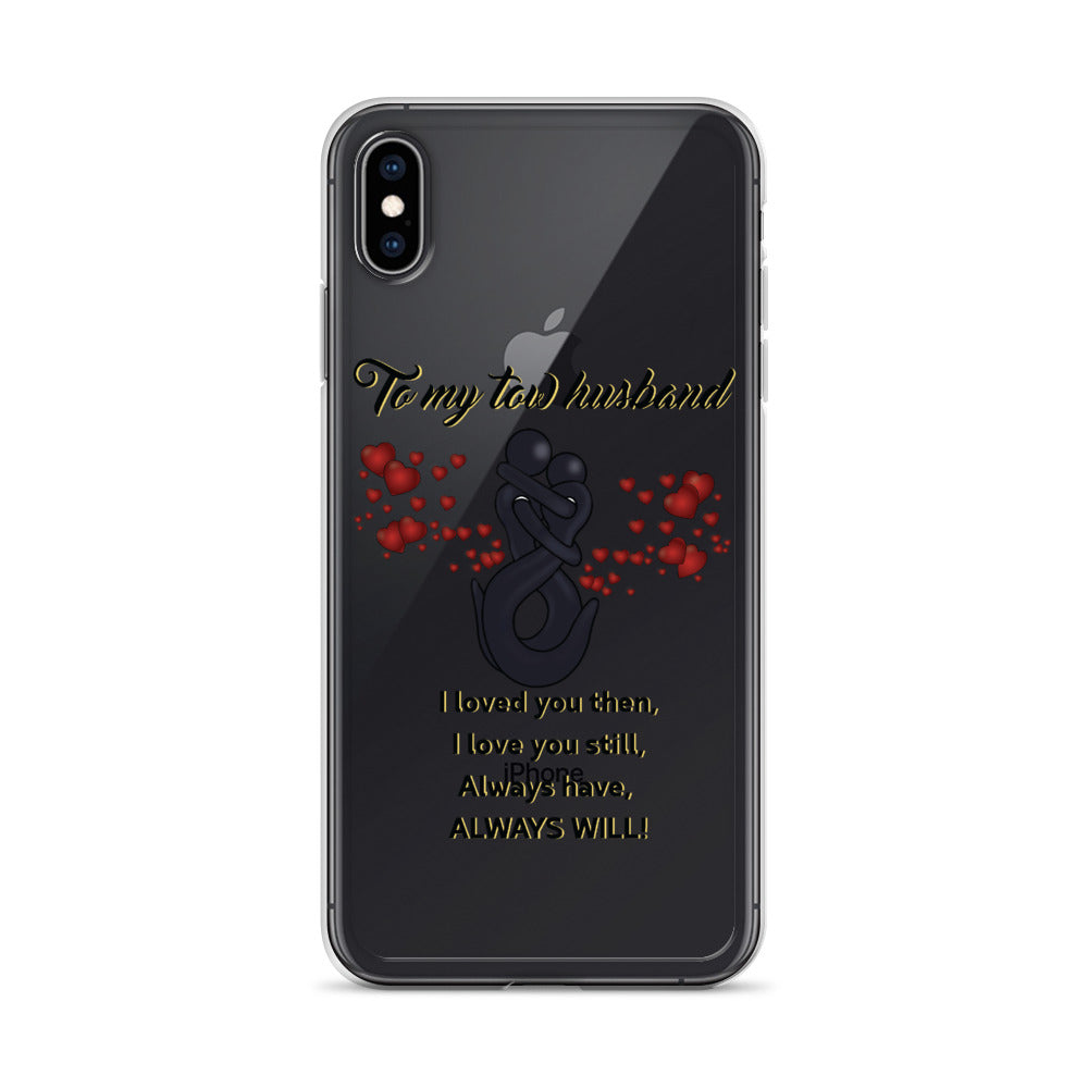 Tow My Tow Husband iPhone Case