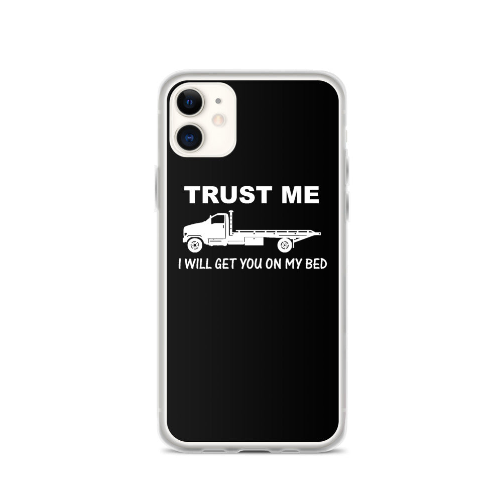 Trust Me iPhone Case