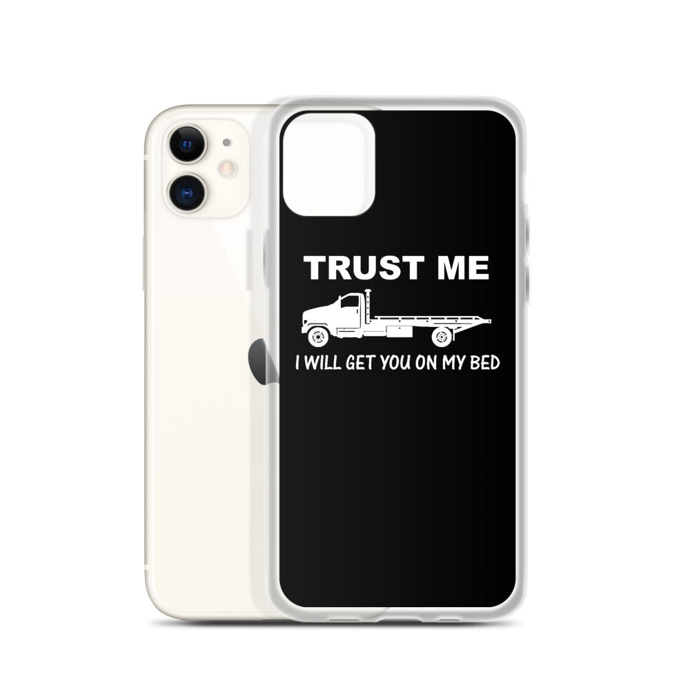 Trust Me iPhone Case