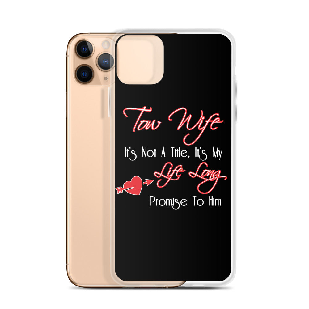 Tow Wife iPhone Case