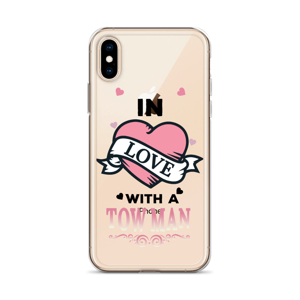 In Love With A Tow Man iPhone Case