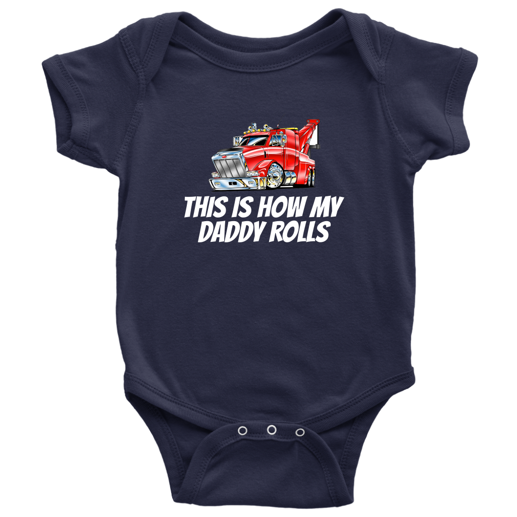 This Is How My Daddy Rolls Baby Shirt