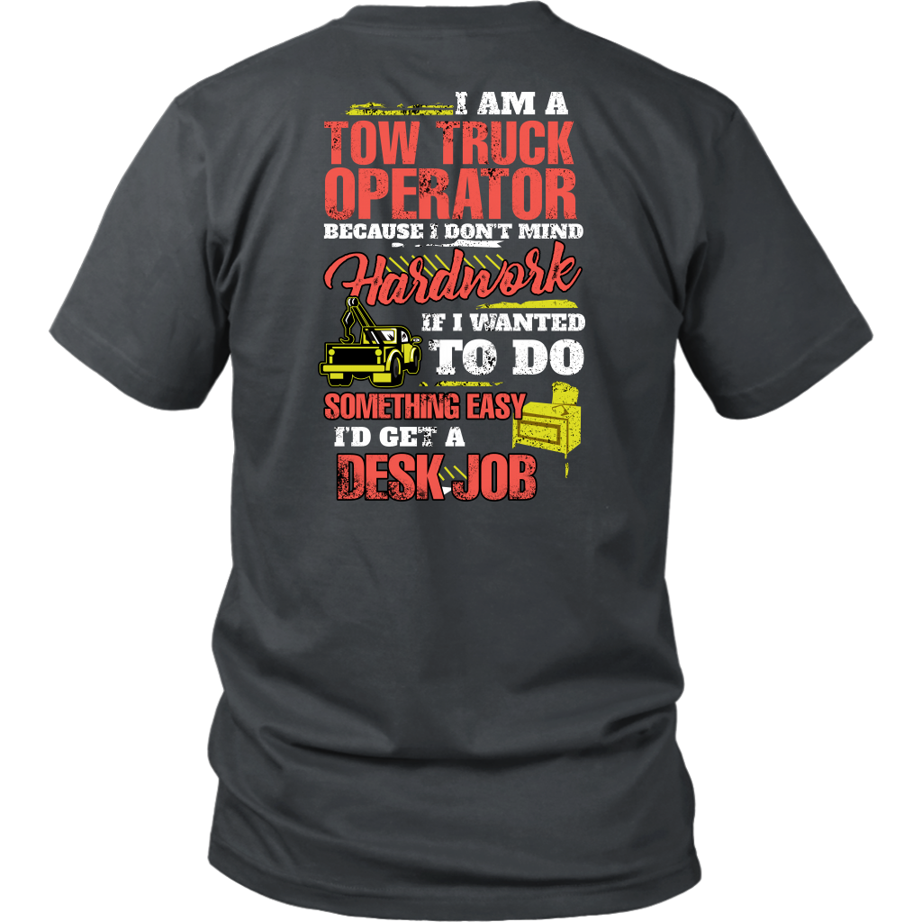 Proud Tow Truck Operator Shirt