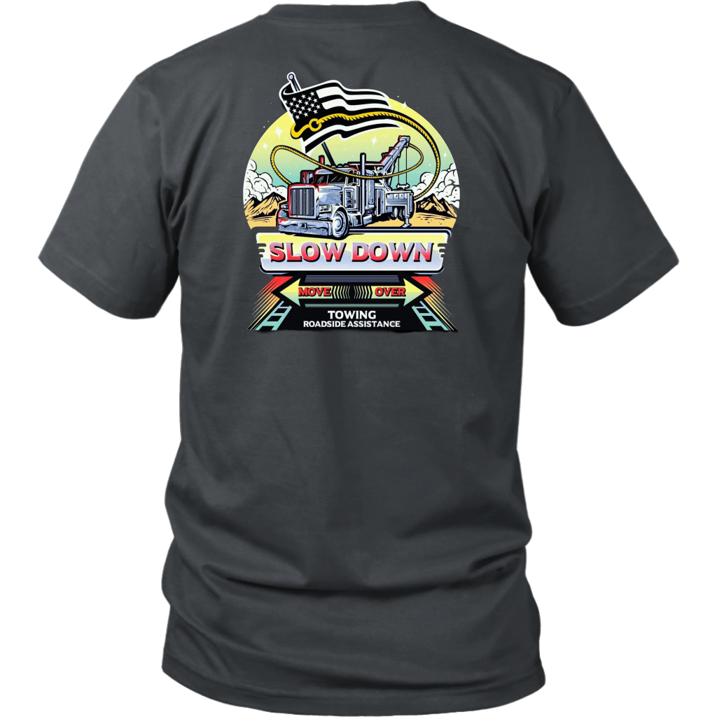 Slow Down Move Over Shirt