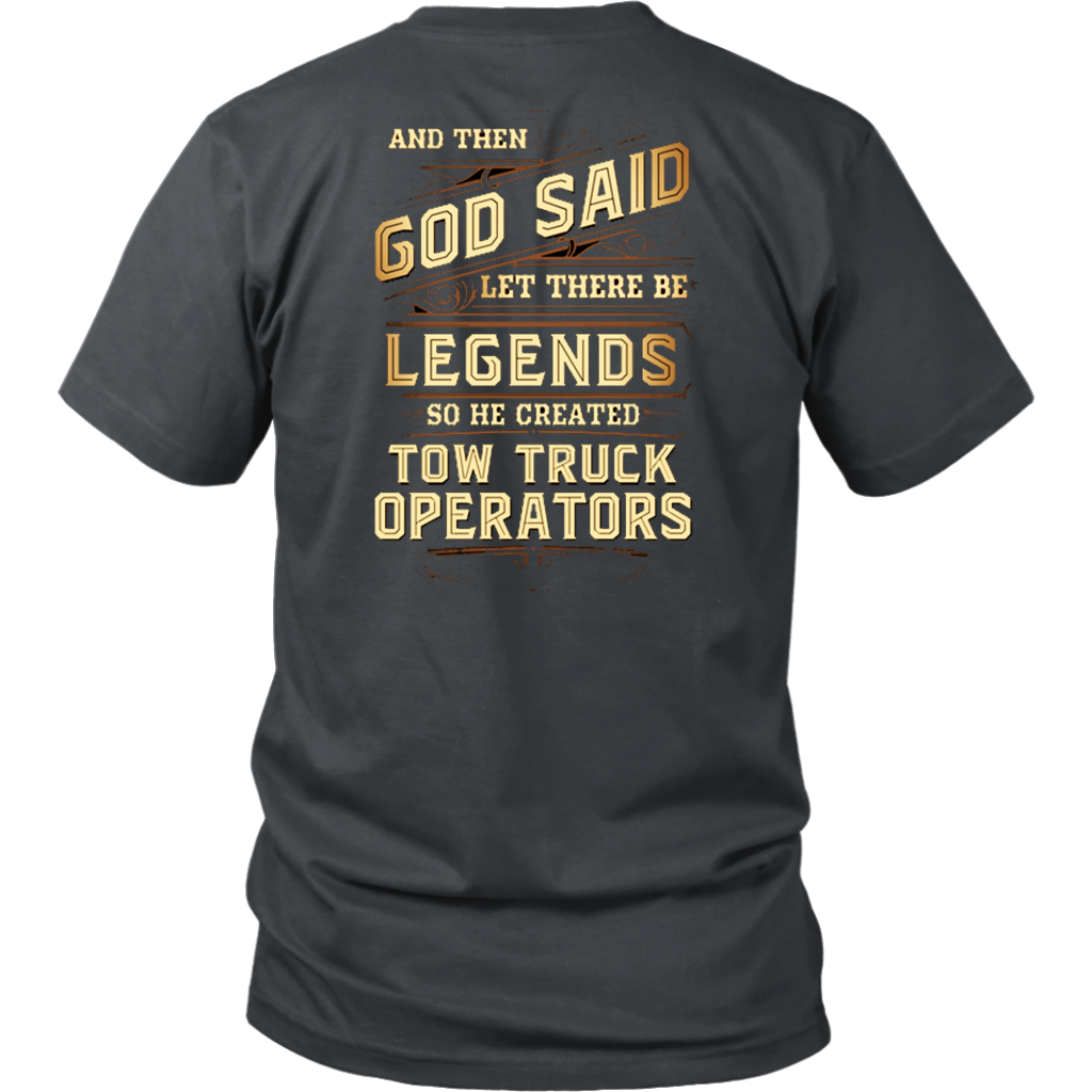 Proud Tow Truck Operator Legend Shirt