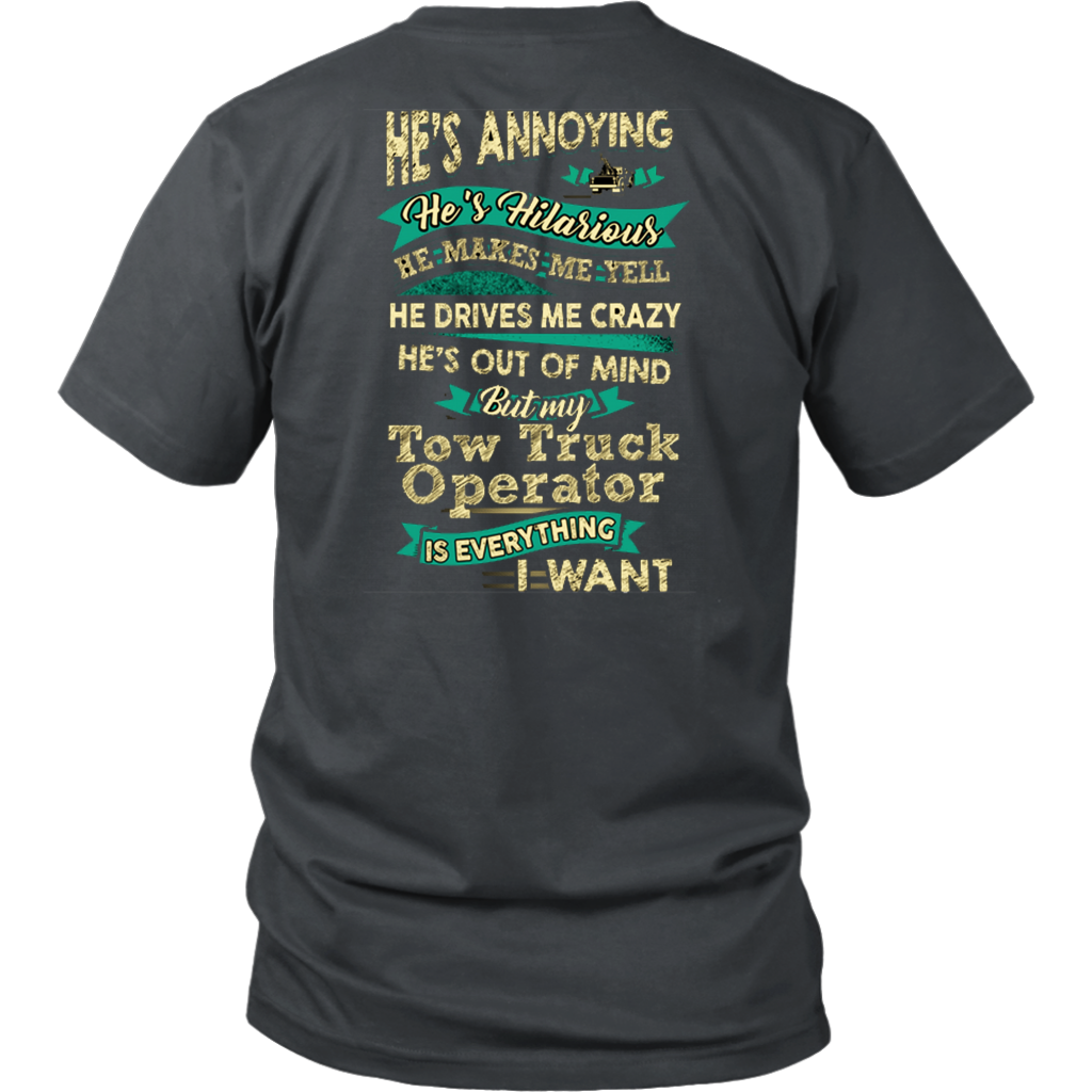 Hilarious Tow Truck Operator Shirt