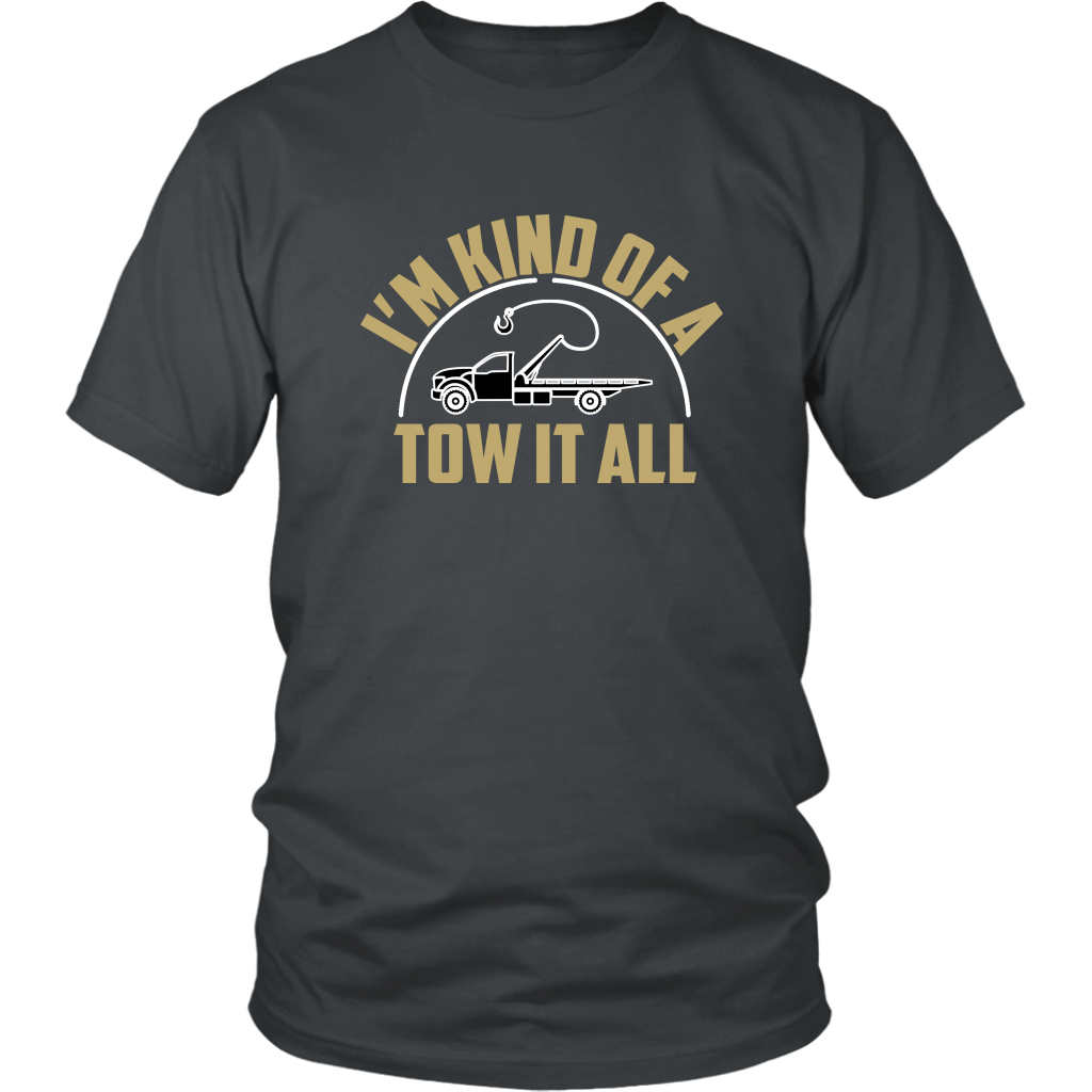 I'm Kind Of Tow It All