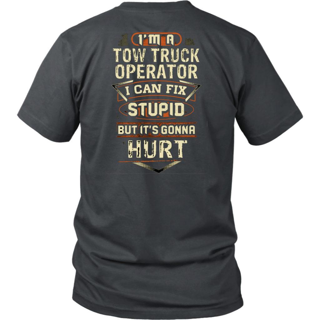 Proud Tow Truck Operator Shirt