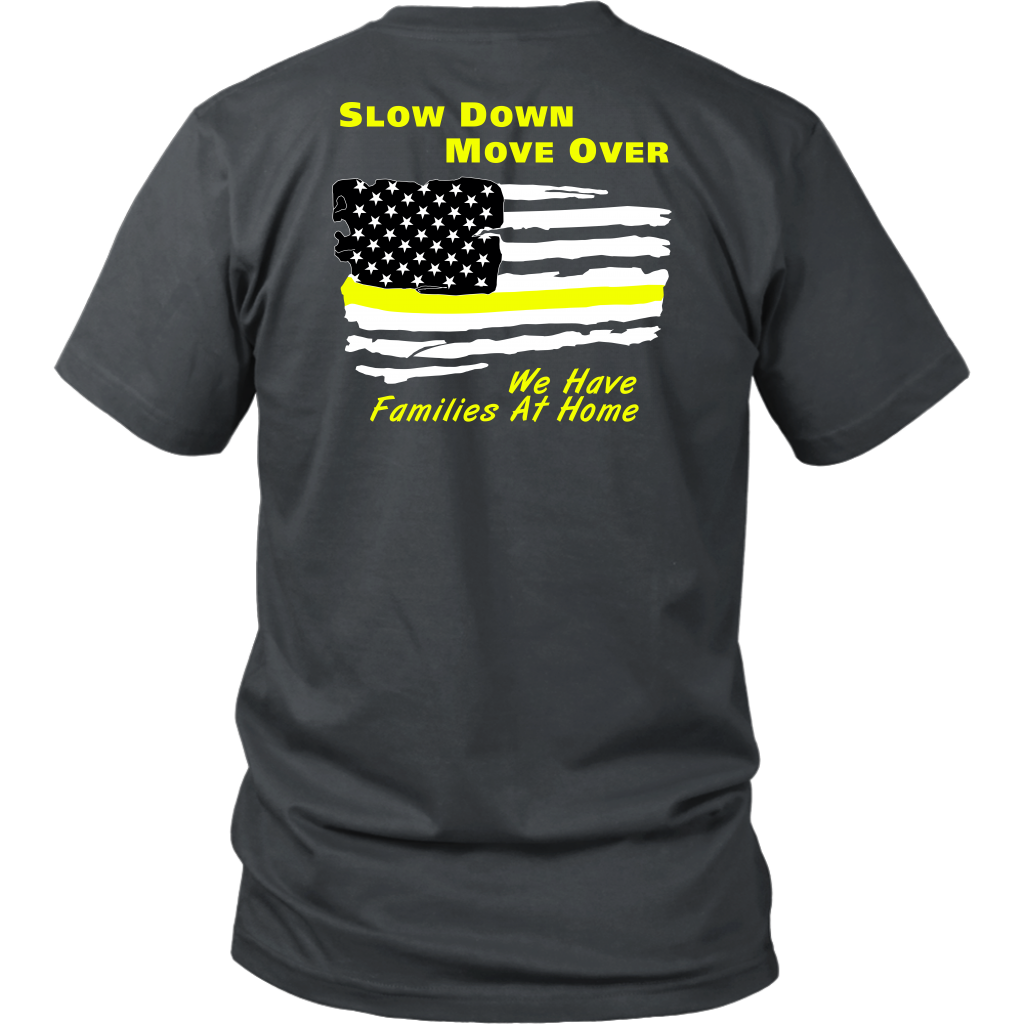 Slow Down Move Over Shirt