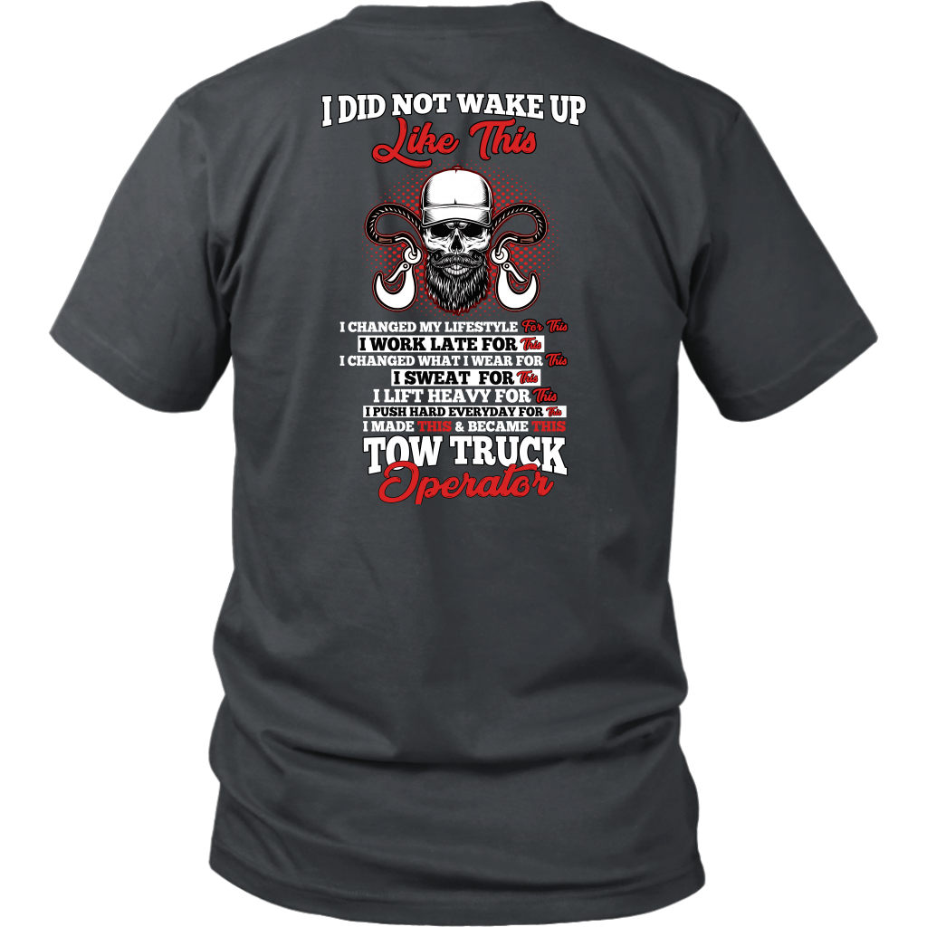 Proud Tow Truck Operator Shirt