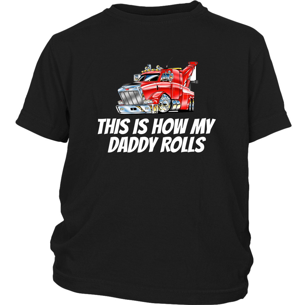 This Is How My Daddy Rolls Baby Shirt