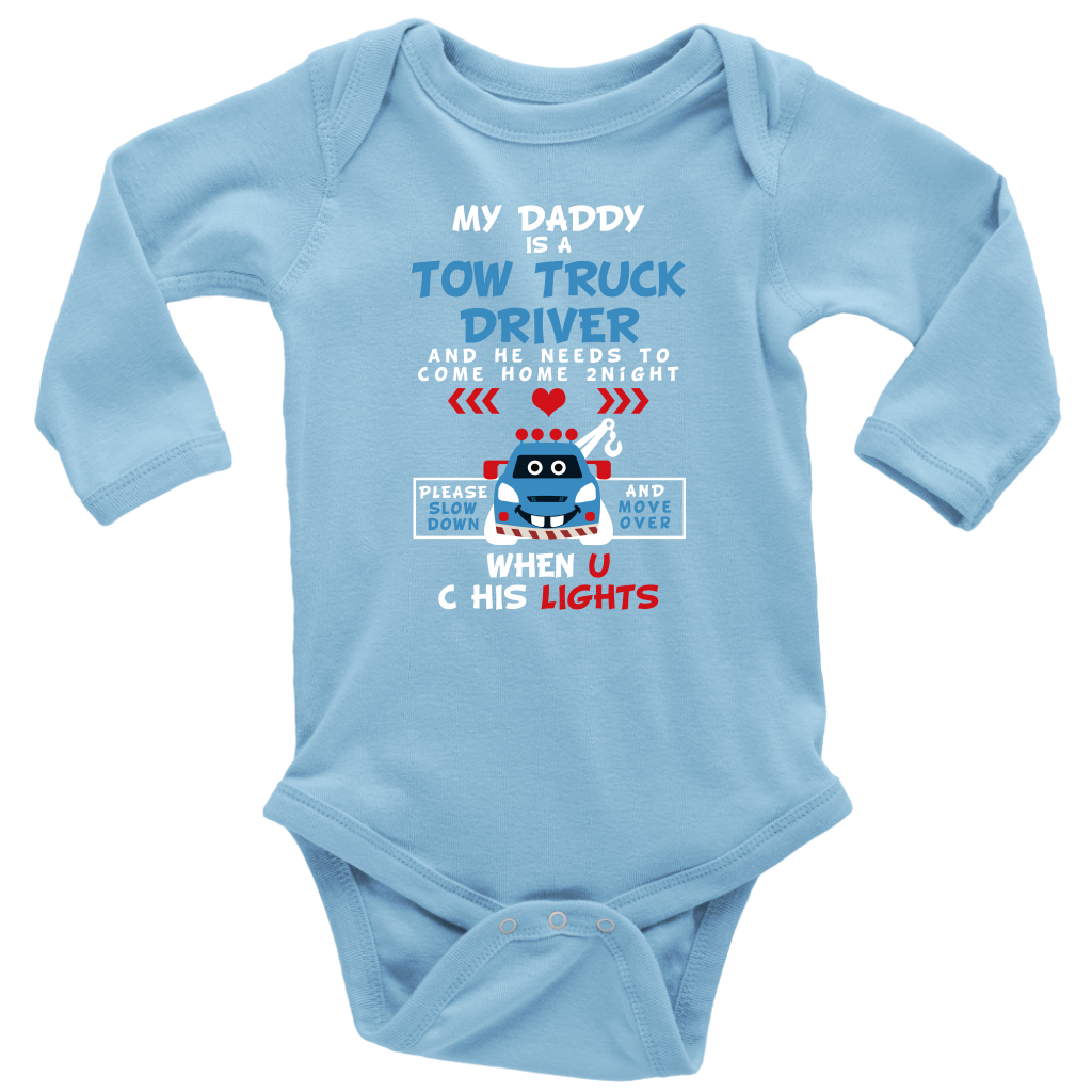 My Daddy Is A Tow Truck Driver Onesie